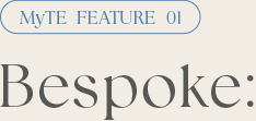 Bespoke